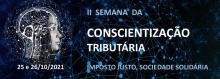 II Semana da Conscientização Tributária